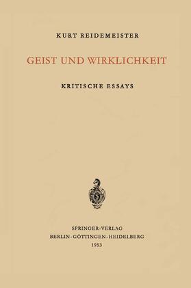 Reidemeister |  Geist und Wirklichkeit | Buch |  Sack Fachmedien