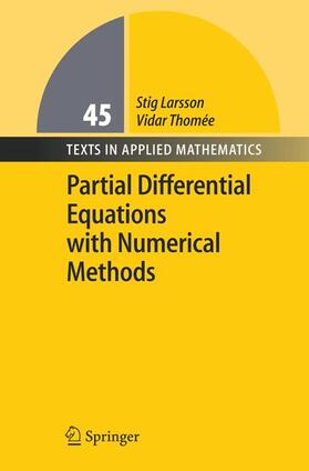 Thomee / Larsson |  Partial Differential Equations with Numerical Methods | Buch |  Sack Fachmedien