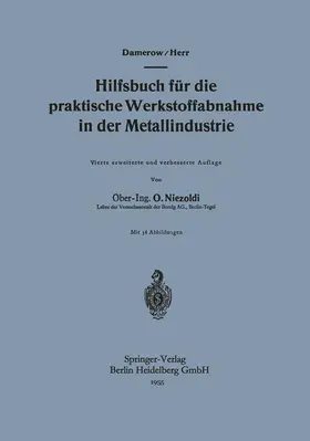 Damerow / Herr |  Hilfsbuch für die praktische Werkstoffabnahme in der Metallindustrie | Buch |  Sack Fachmedien