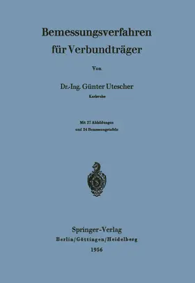 Utescher |  Bemessungsverfahren für Verbundträger | Buch |  Sack Fachmedien