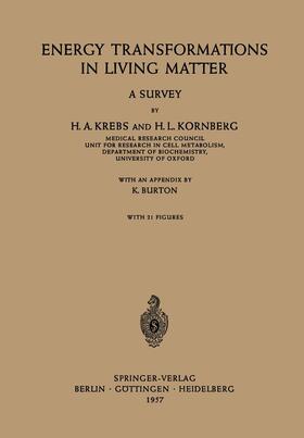 Krebs / Kornberg |  Energy Transformations in Living Matter | Buch |  Sack Fachmedien