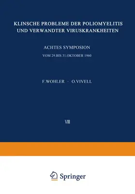 Vivell / Wöhler |  Klinische Probleme der Poliomyelitis und verwandter Viruskrankheiten | Buch |  Sack Fachmedien