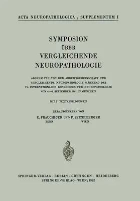 Seitelberger / Frauchiger |  Symposion Über Vergleichende Neuropathologie | Buch |  Sack Fachmedien