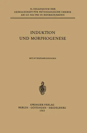 Lehmann / Linzen / Brachet |  Induktion und Morphogenese | Buch |  Sack Fachmedien