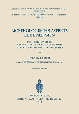 Pfeiffer |  Morphologische Aspekte der Epilepsien | Buch |  Sack Fachmedien