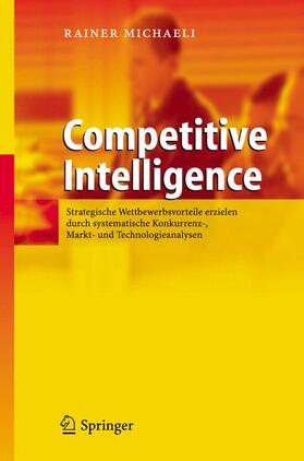 Michaeli |  Michaeli, R: Competitive Intelligence | Buch |  Sack Fachmedien