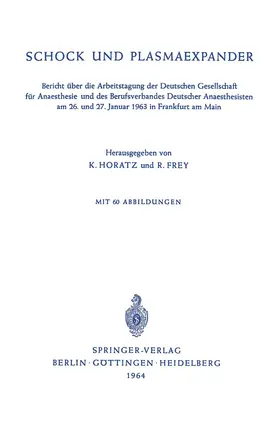 Frey / Horatz |  Schock und Plasmaexpander | Buch |  Sack Fachmedien