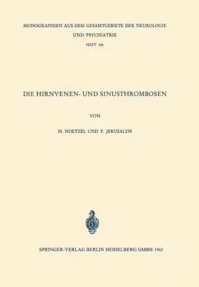 Jerusalem / Noetzel |  Die Hirnvenen- und Sinusthrombosen | Buch |  Sack Fachmedien