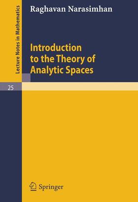 Narasimhan |  Introduction to the Theory of Analytic Spaces | Buch |  Sack Fachmedien