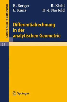 Berger / Nastold / Kiehl |  Differentialrechnung in der analytischen Geometrie | Buch |  Sack Fachmedien