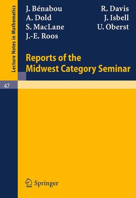 Benabou / Davis / Dold |  Reports of the Midwest Category Seminar I | Buch |  Sack Fachmedien