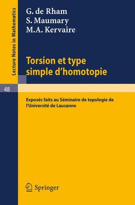 Rham / Kervaire / Maumary |  Torsion et Type Simple d'Homotopie | Buch |  Sack Fachmedien