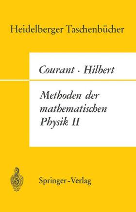 Hilbert / Courant |  Methoden der Mathematischen Physik II | Buch |  Sack Fachmedien