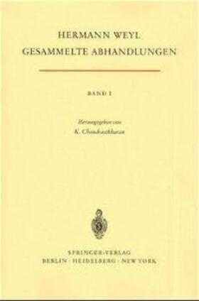Weyl / Chandrasekharan |  Gesammelte Abhandlungen I | Buch |  Sack Fachmedien