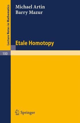 Mazur / Artin |  Etale Homotopy | Buch |  Sack Fachmedien