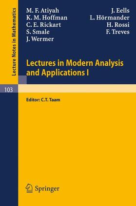 Atiyah / Hörmander / Eells |  Lectures in Modern Analysis and Applications I | Buch |  Sack Fachmedien