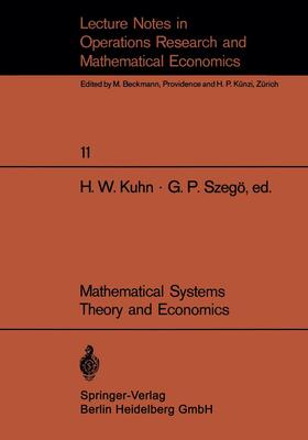 Szegö / Kuhn |  Mathematical Systems Theory and Economics I/II | Buch |  Sack Fachmedien