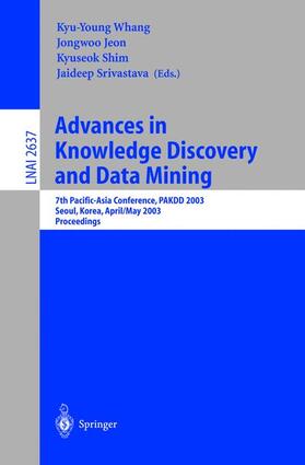Whang / Srivatava / Jeon |  Advances in Knowledge Discovery and Data Mining | Buch |  Sack Fachmedien