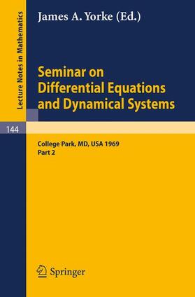 Yorke |  Seminar on Differential Equations and Dynamical Systems | Buch |  Sack Fachmedien