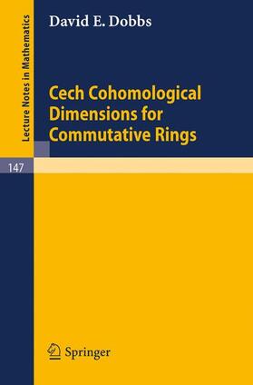 Dobbs |  Cech Cohomological Dimensions for Commutative Rings | Buch |  Sack Fachmedien