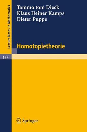 Dieck / Puppe / Kamps |  Homotopietheorie | Buch |  Sack Fachmedien