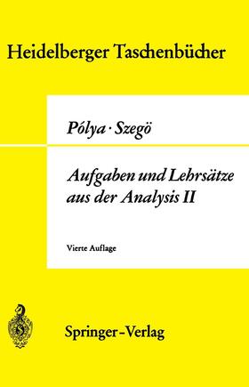 Polya / Szegö |  Aufgaben und Lehrsätze aus der Analysis | Buch |  Sack Fachmedien