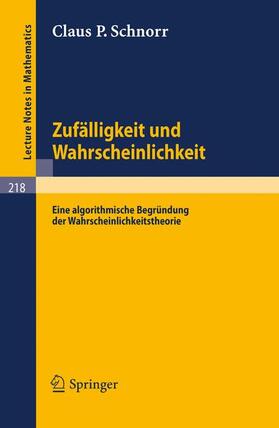 Schnorr |  Zufälligkeit und Wahrscheinlichkeit | Buch |  Sack Fachmedien