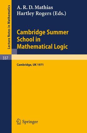 Rogers / Mathias |  Cambridge Summer School in Mathematical Logic | Buch |  Sack Fachmedien