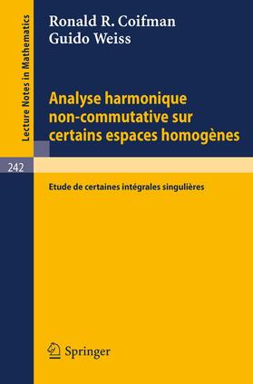 Weiss / Coifman |  Analyse Harmonique Non-Commutative sur Certains Espaces Homogènes | Buch |  Sack Fachmedien