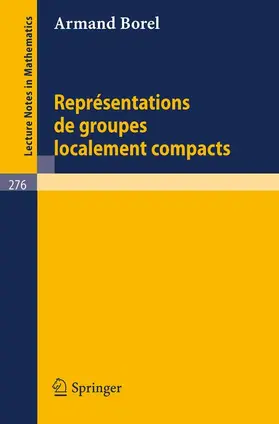 Borel |  Representations de Groupes Localement Compacts | Buch |  Sack Fachmedien