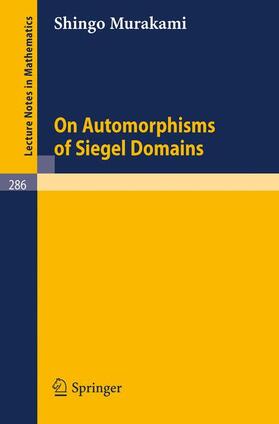 Murakami |  On Automorphisms of Siegel Domains | Buch |  Sack Fachmedien