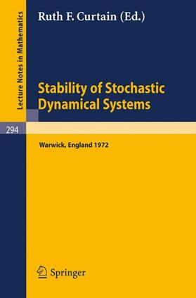 Curtain |  Stability of Stochastic Dynamical Systems | Buch |  Sack Fachmedien