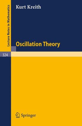 Kreith |  Oscillation Theory | Buch |  Sack Fachmedien