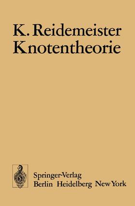 Reidemeister |  Knotentheorie | Buch |  Sack Fachmedien