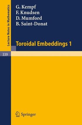 Kempf / Saint-Donat / Knudsen |  Toroidal Embeddings 1 | Buch |  Sack Fachmedien