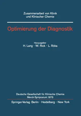 Lang / Roka / Rick |  Optimierung der Diagnostik | Buch |  Sack Fachmedien