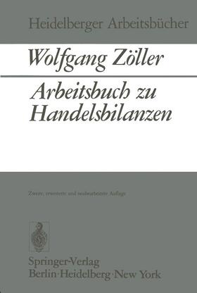 Zöller |  Arbeitsbuch zu Handelsbilanzen | Buch |  Sack Fachmedien