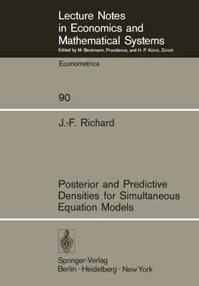 Richard |  Posterior and Predictive Densities for Simultaneous Equation Models | Buch |  Sack Fachmedien