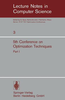 Ruberti / Conti |  Fifth Conference on Optimization Techniques. Rome 1973 | Buch |  Sack Fachmedien