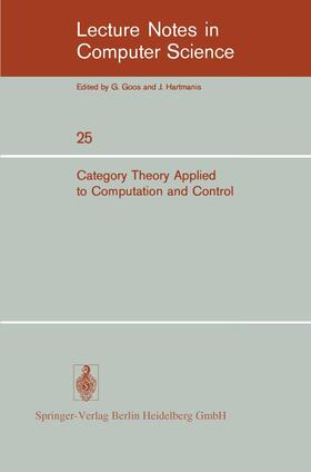Manes |  Category Theory Applied to Computation and Control | Buch |  Sack Fachmedien