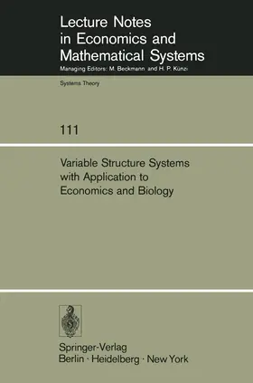 Ruberti / Mohler |  Variable Structure Systems with Application to Economics and Biology | Buch |  Sack Fachmedien