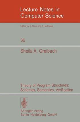 Greibach |  Theory of Program Structures | Buch |  Sack Fachmedien