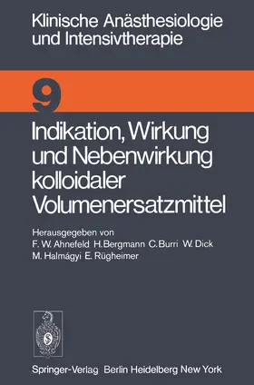 Ahnefeld / Bergmann / Rügheimer |  Indikation, Wirkung und Nebenwirkung kolloidaler Volumenersatzmittel | Buch |  Sack Fachmedien