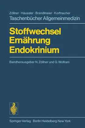 Wolfram / Zöllner |  Stoffwechsel Ernährung Endokrinium | Buch |  Sack Fachmedien