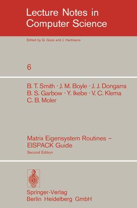 Smith / Boyle / Dongarra |  Matrix Eigensystem Routines - EISPACK Guide | Buch |  Sack Fachmedien