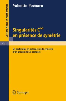 Poenaru |  Singularites C infini en presence de symetrie | Buch |  Sack Fachmedien