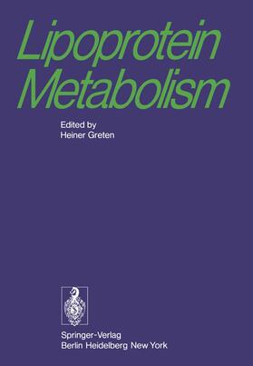 Greten |  Lipoprotein Metabolism | Buch |  Sack Fachmedien