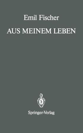 Fischer / Bergmann |  Aus Meinem Leben | Buch |  Sack Fachmedien
