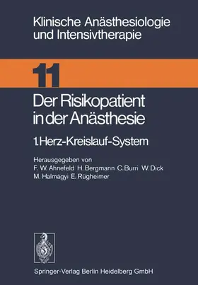 Ahnefeld / Bergmann / Rügheimer |  Der Risikopatient in der Anästhesie | Buch |  Sack Fachmedien