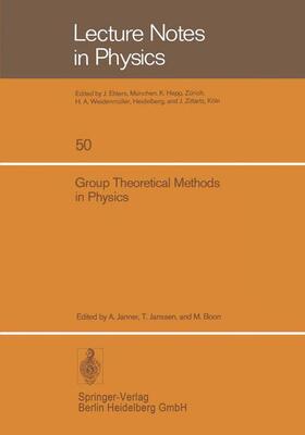 Janner / Boon / Janssen | Group Theoretical Methods in Physics | Buch | 978-3-540-07789-3 | sack.de